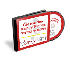 Get Your New Business Partners Started Profitably Get Your New Business Partners Started Profitably